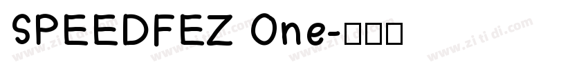 SPEEDFEZ One字体转换